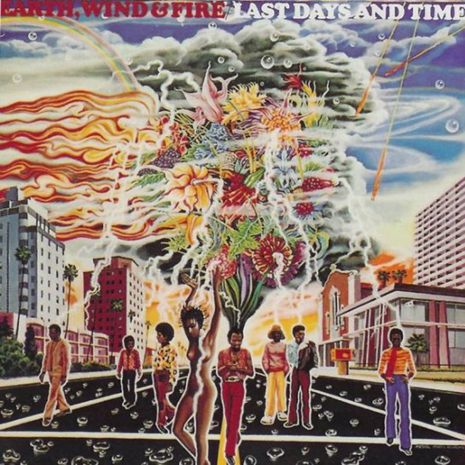 Earth, Wind & Fire  Last Days And Time : Front